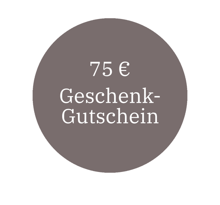 Geschenkgutschein 75 € Geschenkgutschein 75 €